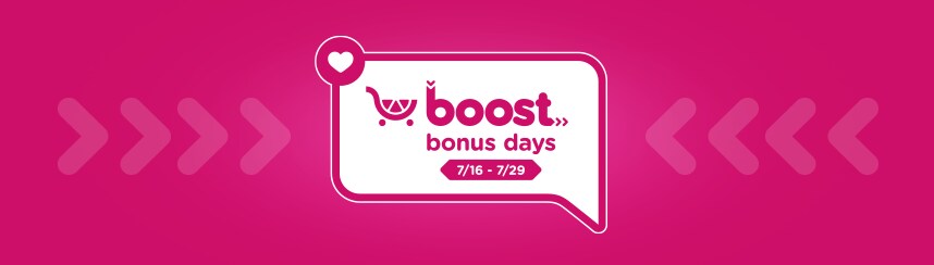 Pink Boost Bonus Days logo with dates 7/16 – 7/29