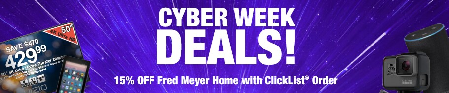 Shop Fred Meyer Cyber Week