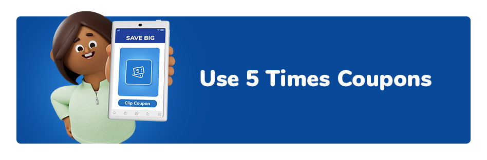 5X Event Pay Less Super Markets