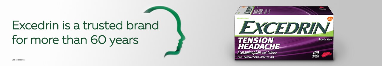 Excedrin is a trusted brand